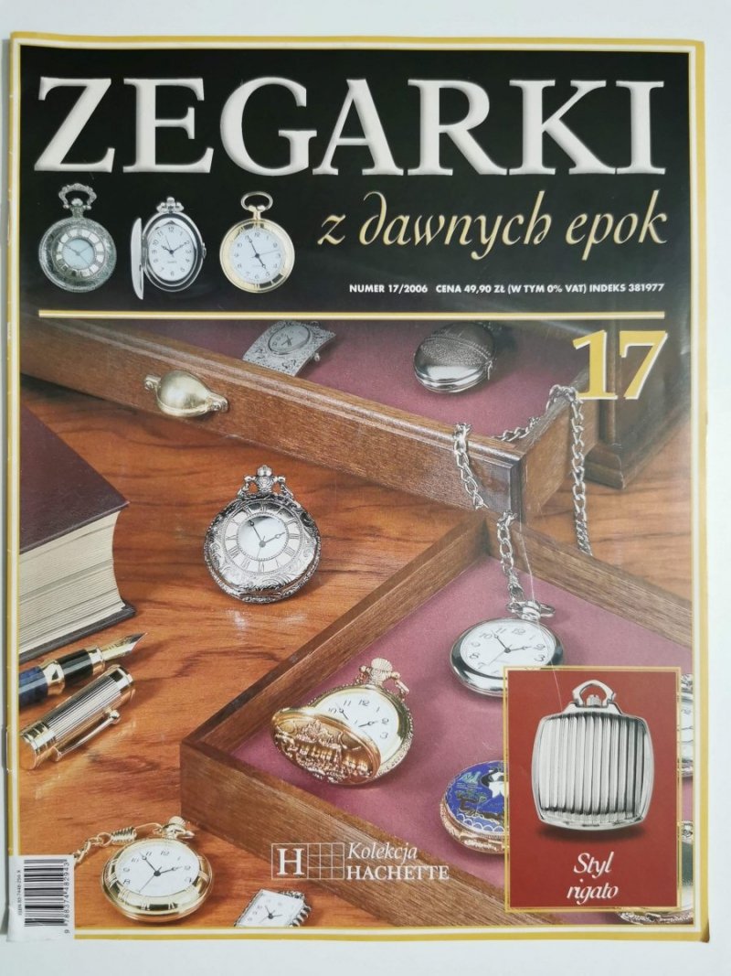 ZEGARKI Z DAWNYCH EPOK NUMER 17/2006 STYL RIGATO