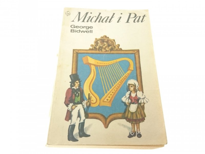 MICHAŁ I PAT - George Bidwell (1975)