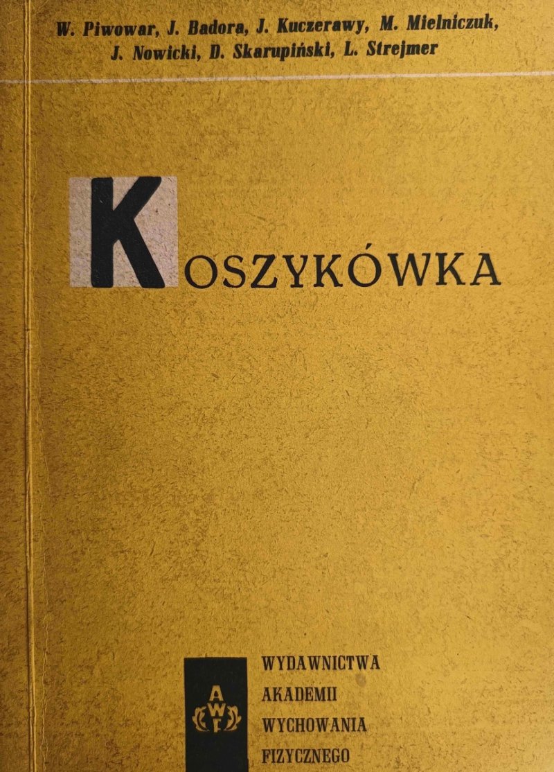 KOSZYKÓWKA - W. Piwowar