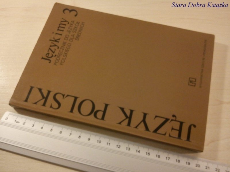 JĘZYK POLSKI JĘZYK I MY 3 - BARBARA BARTNICKA
