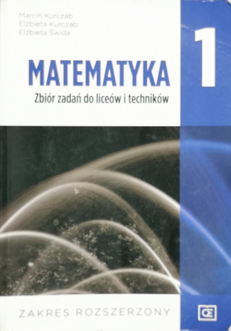 MATEMATYKA 1 ZBIÓR ZADAŃ ZR - Marcin Kurczab