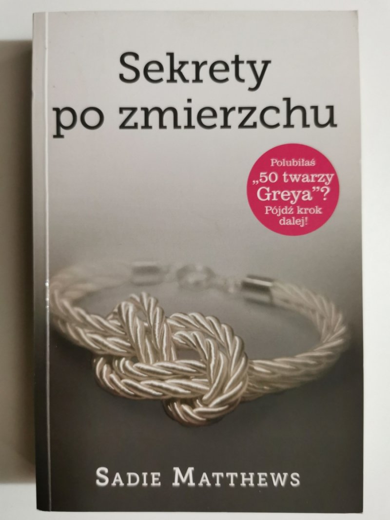 SEKRETY PO ZMIERZCHU - Sadie Matthews