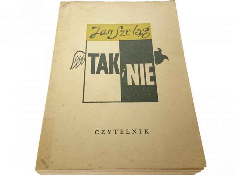 TAK I NIE - Jan Szeląg 1966