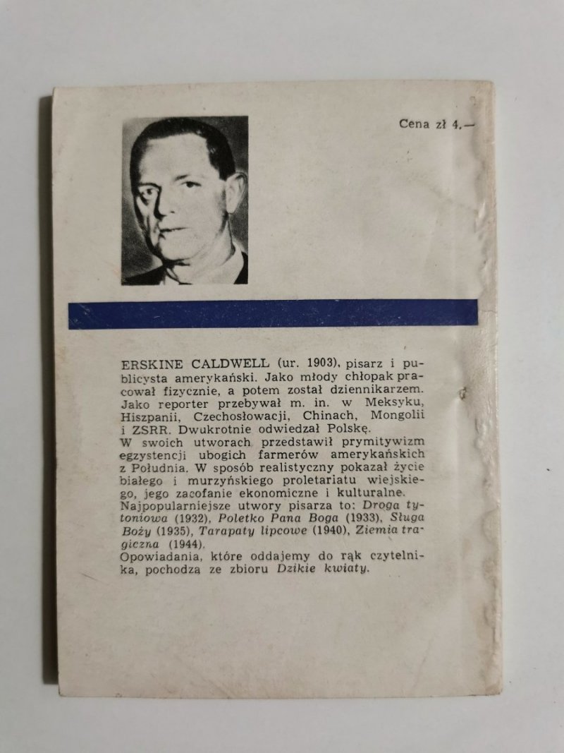 DZIKIE KWIATY - Erskine Caldwell 1968