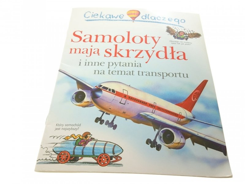 SAMOLOTY MAJĄ SKRZYDŁA I INNE PYTANIA 2012