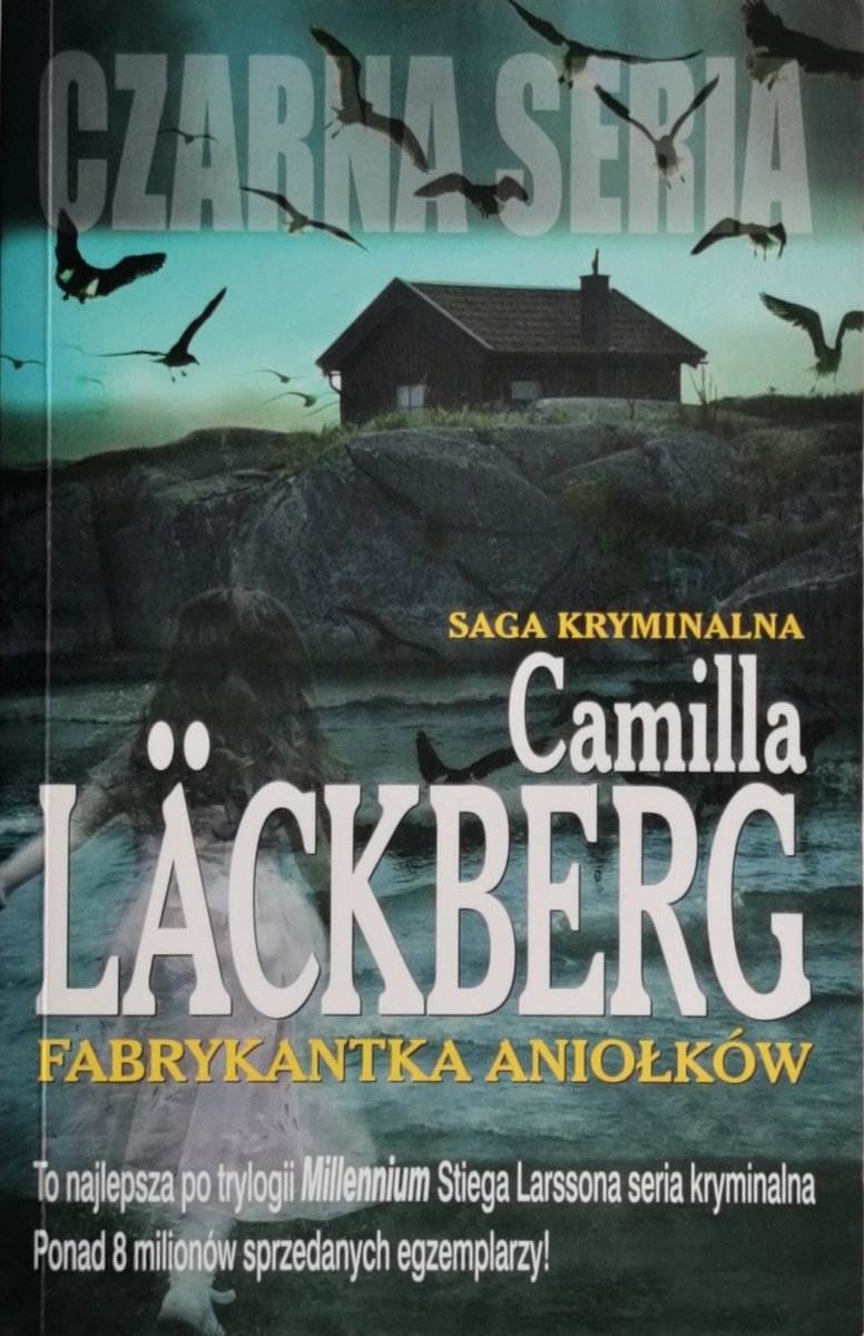 FABRYKANTKA ANIOŁKÓW - Camilla Lackberg