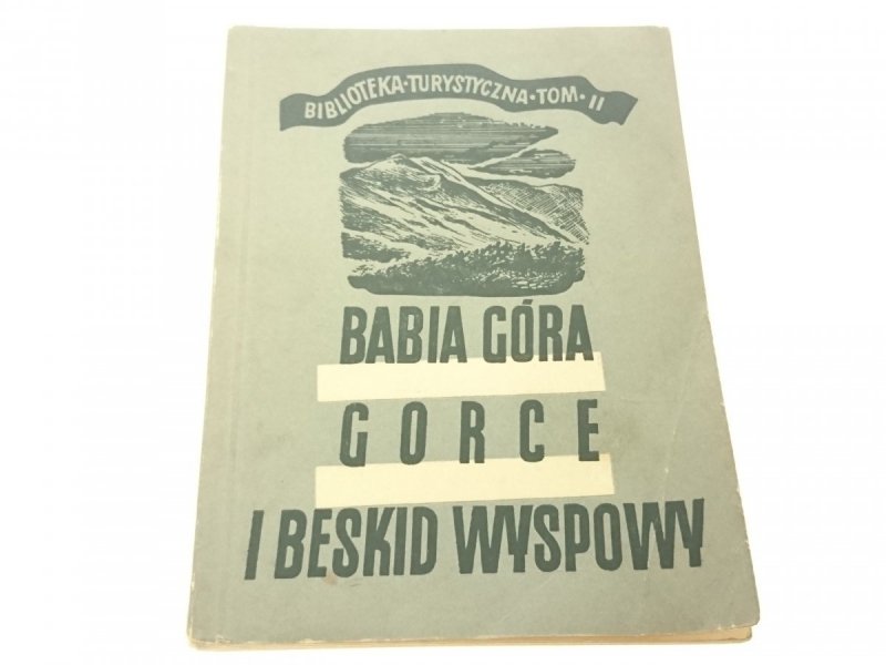 BABIA GÓRA GORCE I BESKID WYSPOWY Pagaczewski 1951
