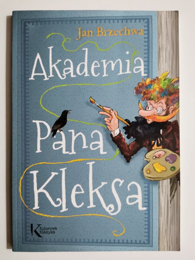 AKADEMIA PANA KLEKSA - Jan Brzechwa 