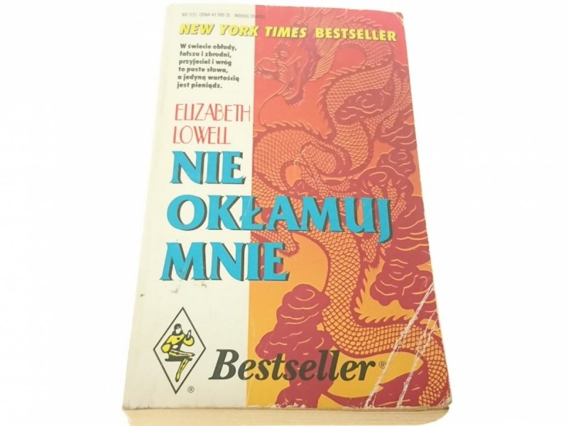NIE OKŁAMUJ MNIE - Elizabeth Lowell 1993