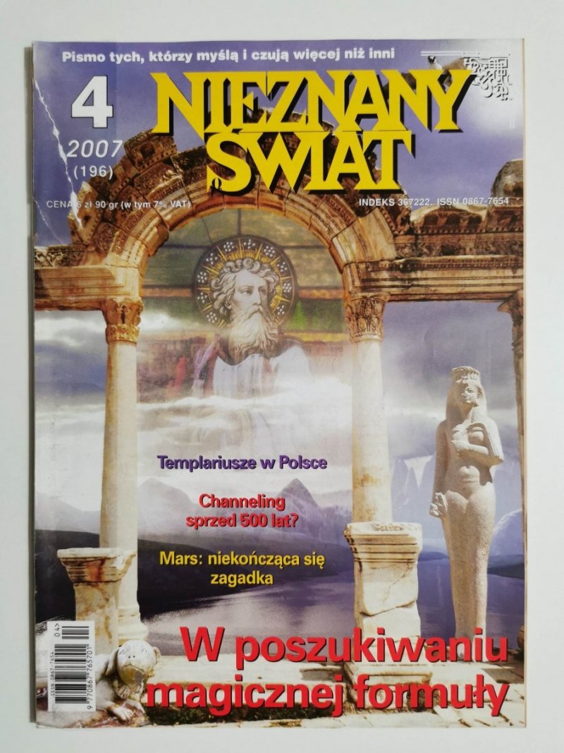 NIEZNANY ŚWIAT NR 4 2007 (196) W POSZUKIWANIU MAGICZNEJ FORMUŁY