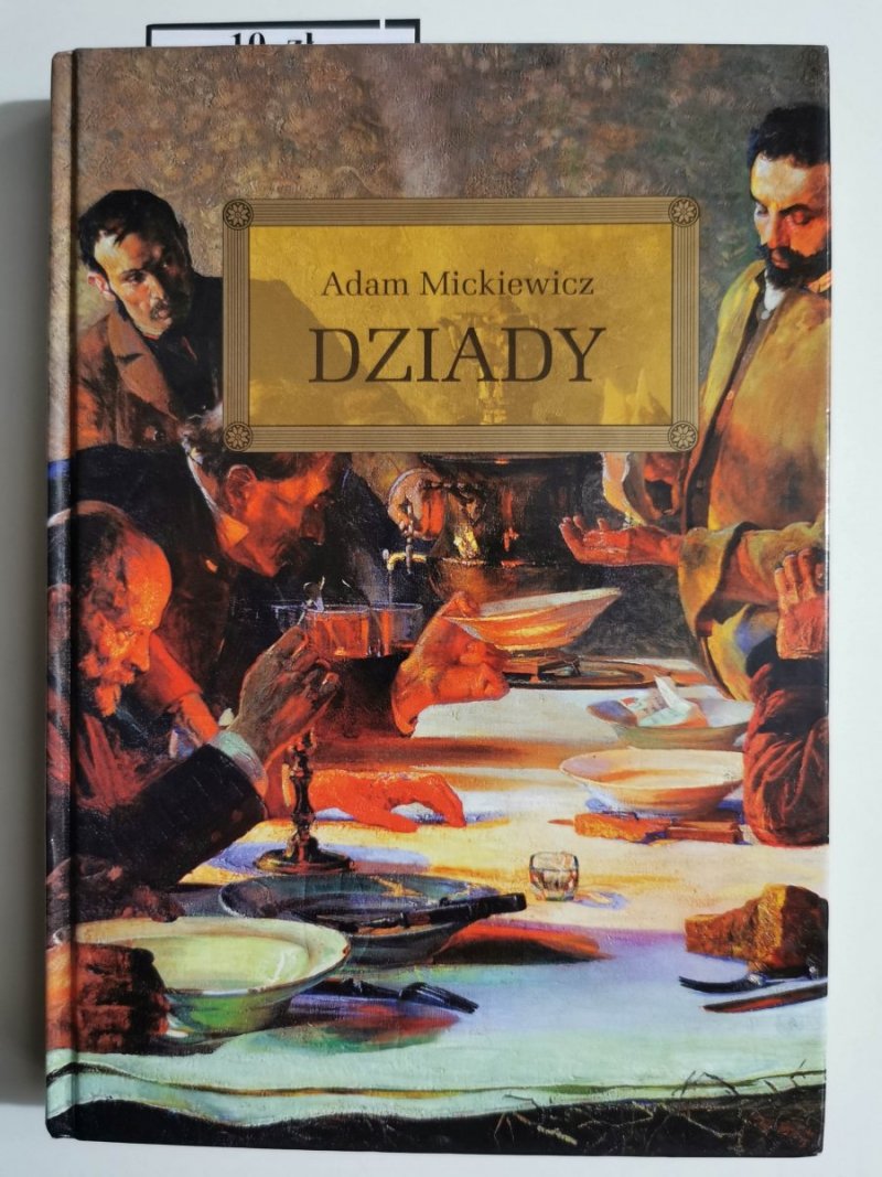 DZIADY - Adam Mickiewicz 
