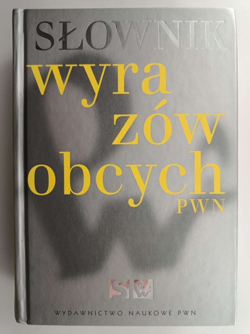 SŁOWNIK WYRAZÓW OBCYCH