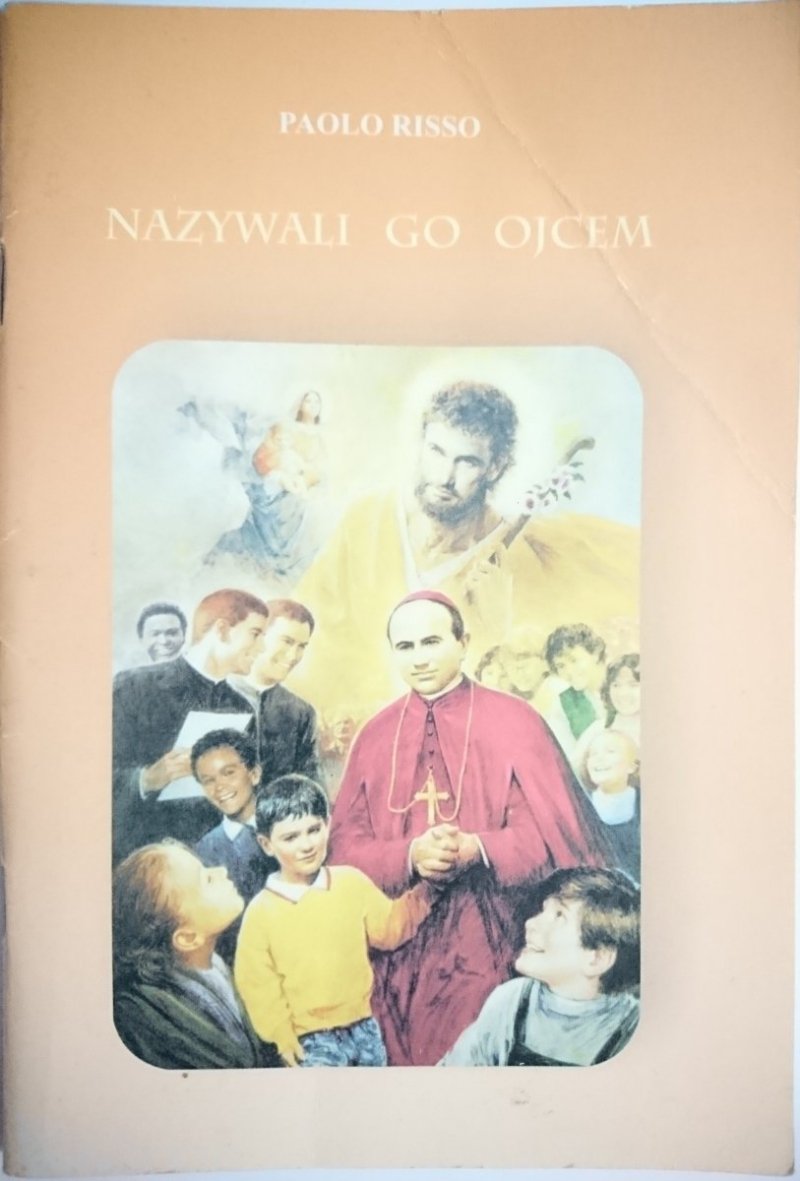 NAZYWALI GO OJCEM - Paolo Risso 2002