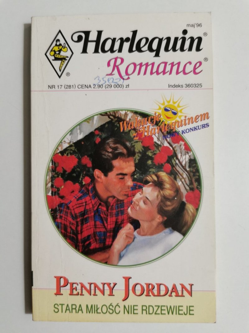 STARA MIŁOŚĆ NIE RDZEWIEJE - Penny Jordan 1996