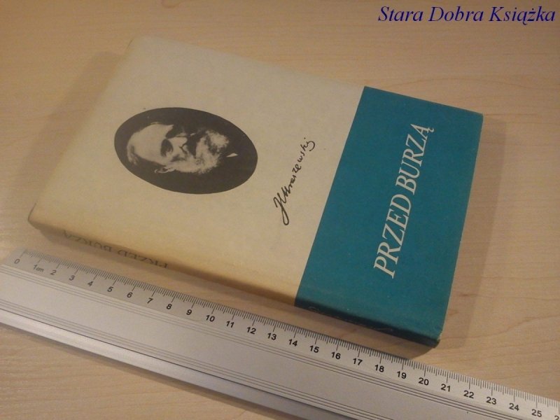 PRZED BURZĄ - Józef Ignacy Kraszewski