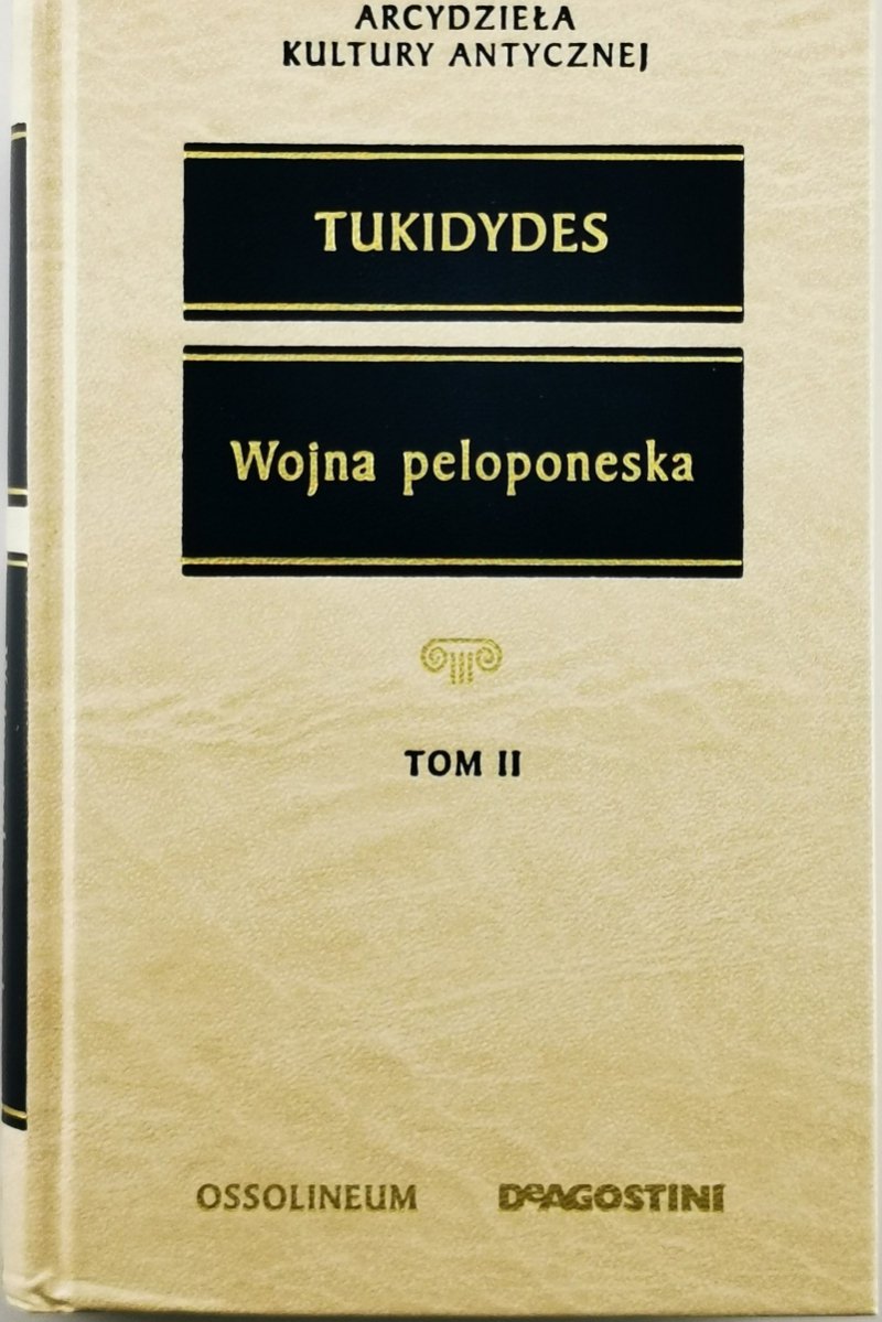 WOJNA PELOPONESKA TOM II - Tukidydes