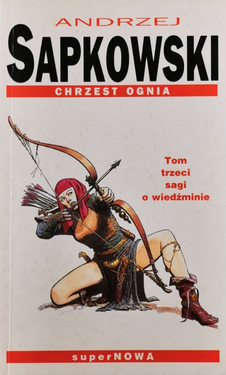 CHRZEST OGNIA  T. 3 - Andrzej Sapkowski
