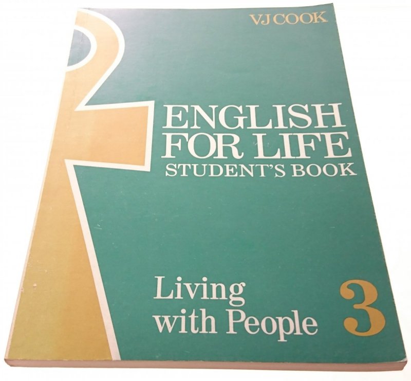 ENGLISH FOR LIFE. STUDENT'S BOOK 3 - VJ Cook 1989