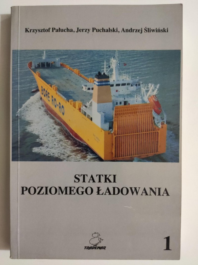 STATKI POZIOMEGO ŁADOWANIA 1 - Krzysztof Pałucha