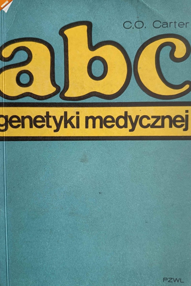 ABC GENETYKI MEDYCZNEJ - C.O. Carter