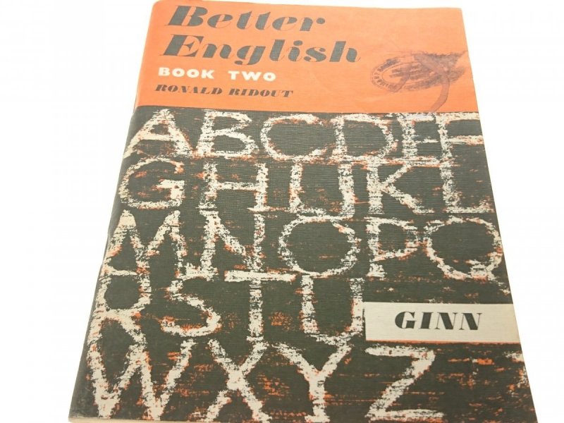 BETTER ENGLISH BOOK TWO - Ronald Ridout 1974
