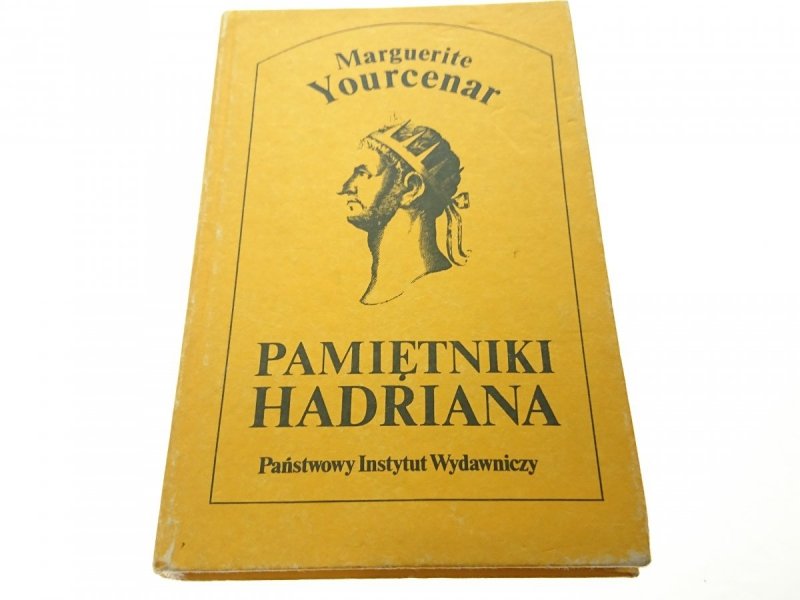 PAMIĘTNIKI HADRIANA - Marguerite Yourcenar 1988