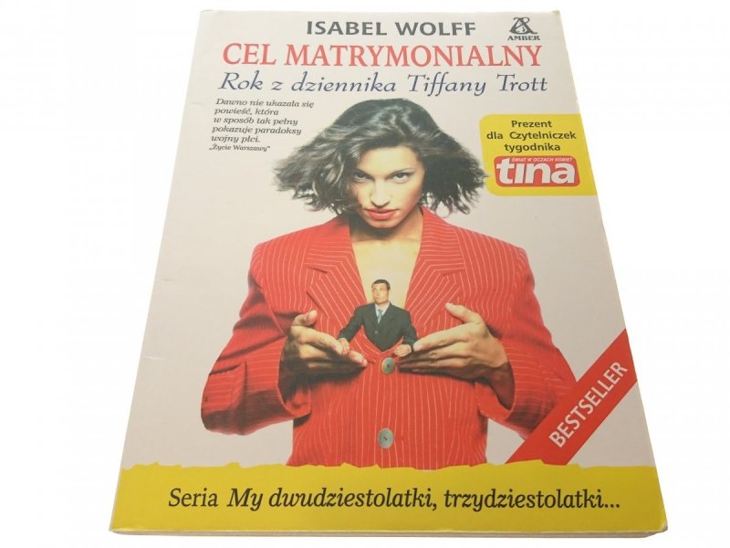 CEL MATRYMONIALNY - Isabel Wolff 2003