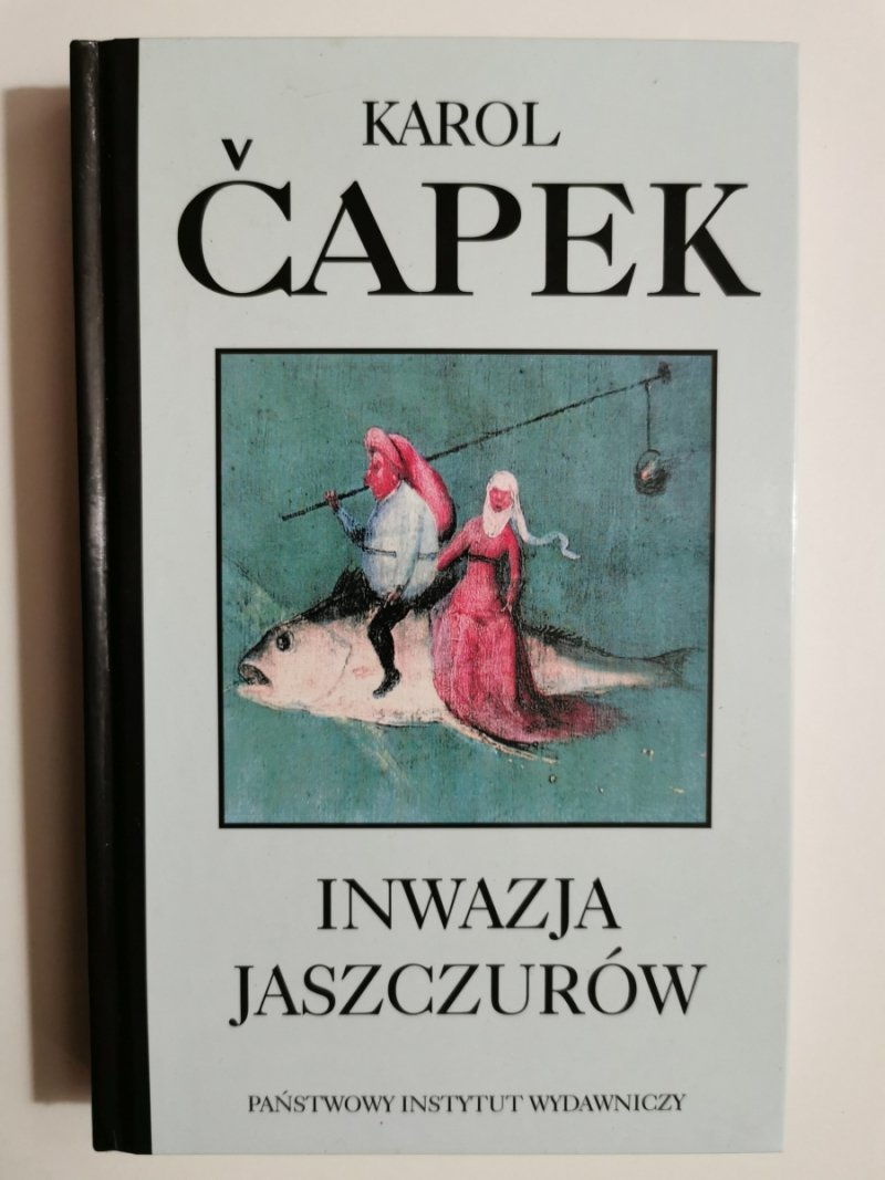 INWAZJA JASZCZURÓW - Karol Capek