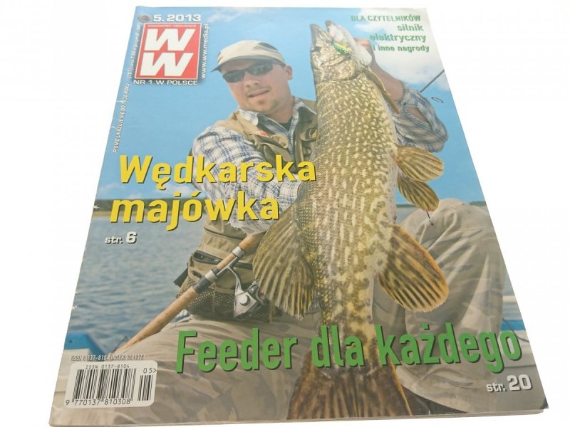 WIADOMOŚCI WĘDKARSKIE (767) 5. 2013