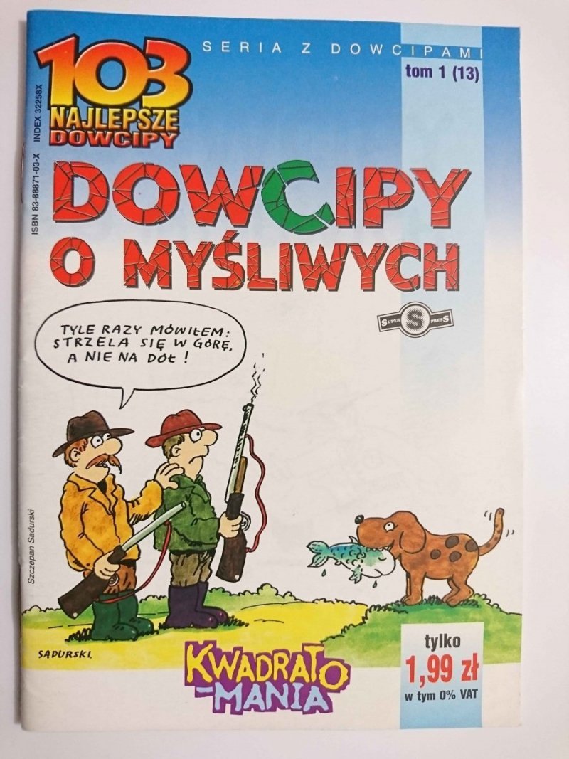 103 NAJLEPSZE DOWCIPY TOM 1 (13) O MYŚLIWYCH 2002