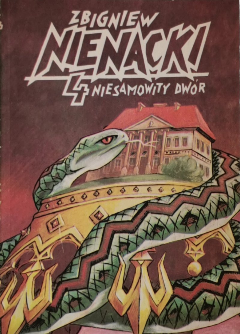NIESAMOWITY DWÓR TOM 4 - Zbigniew Nienacki