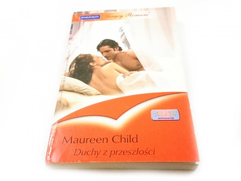DUCHY Z PRZESZŁOŚCI - Maureen Child 2007