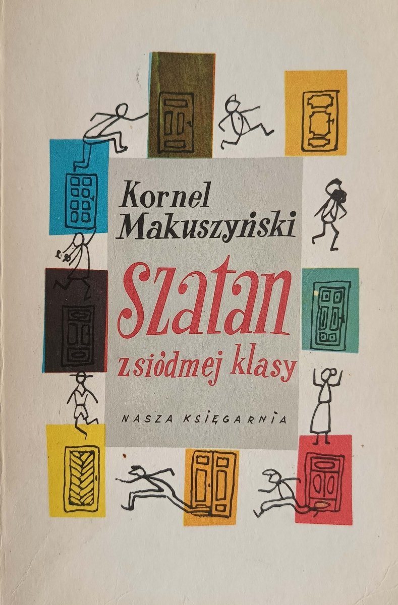 SZATAN Z SIÓDMEJ KLASY - Kornel Makuszyński