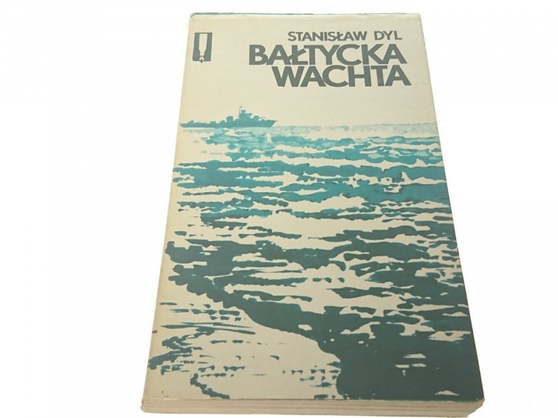 BAŁTYCKA WACHTA - Stanisław Dyl (1984)