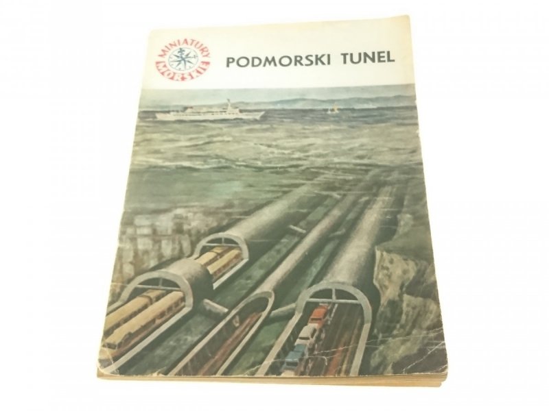 PODMORSKI TUNEL - Wiktor Pepliński (1966)