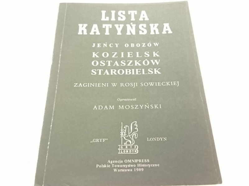 LISTA KATYŃSKA. JEŃCY KOZIELSK... - Moszyński 1989