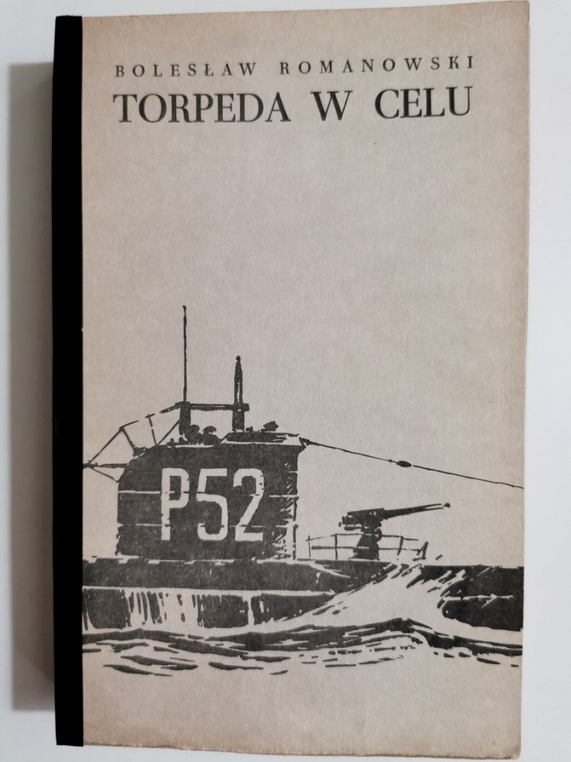 TORPEDA W CELU - Bolesław Romanowski 1973