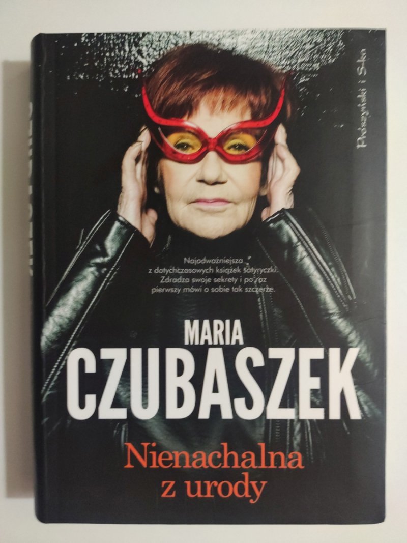 NIENACHALNA Z URODY  - Maria Czubaszek