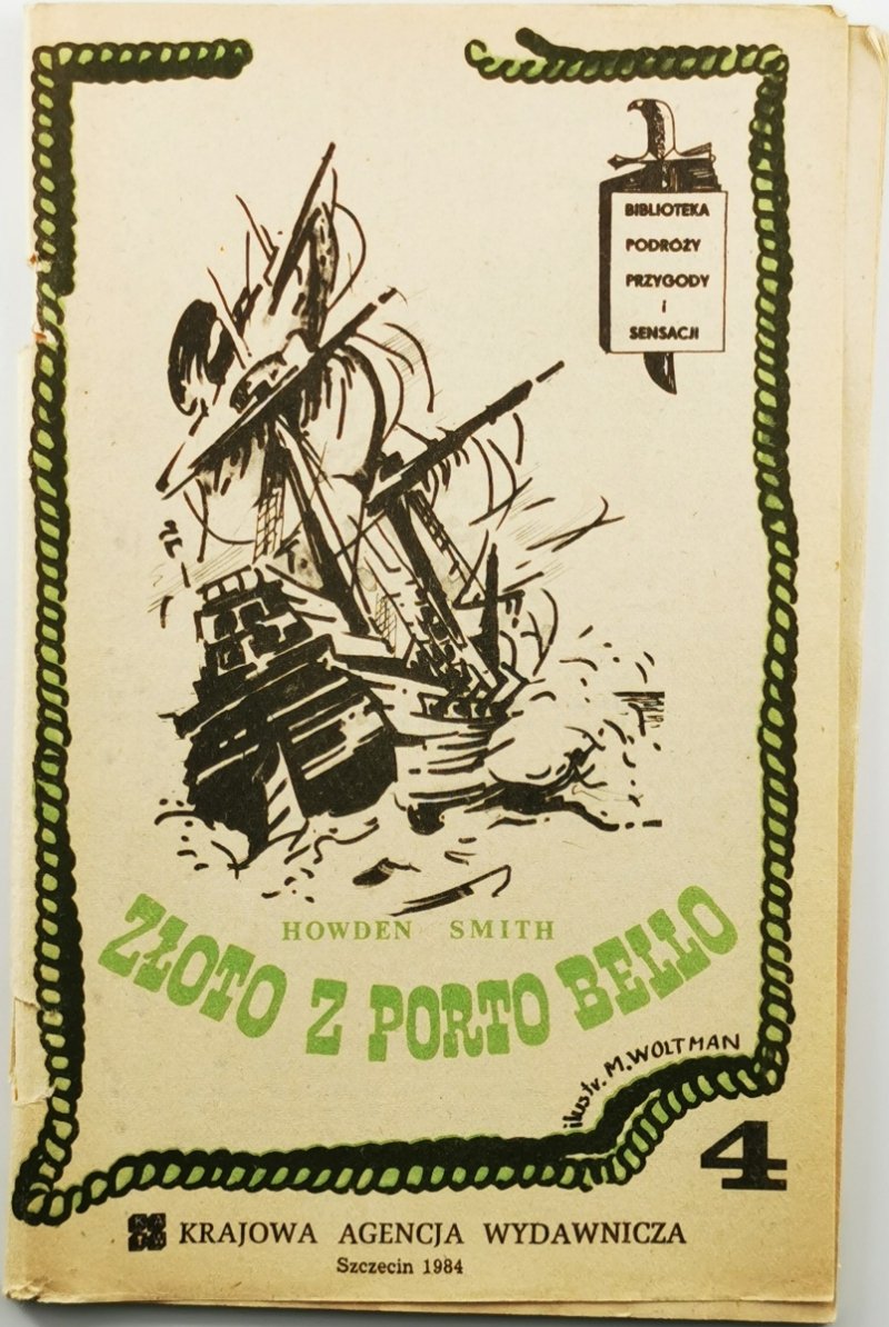 ZŁOTO Z PORTO BELLO IV - Howden Smith