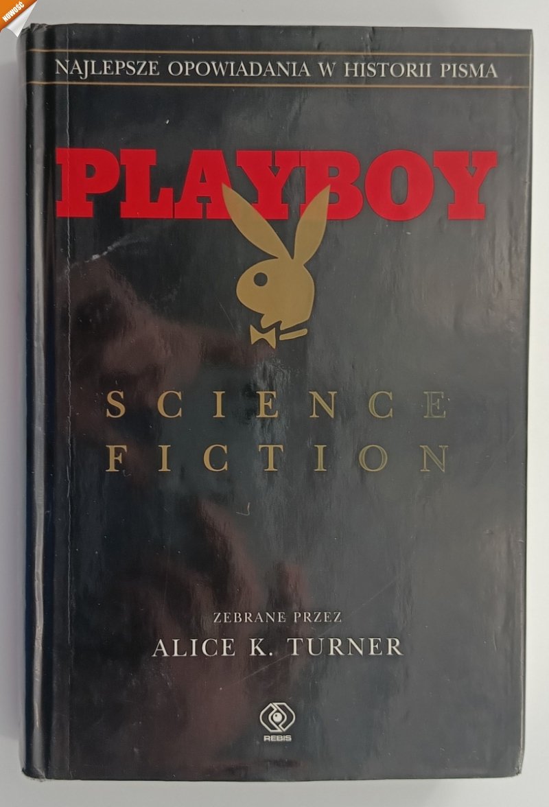 PLAYBOY. SCIENCE FICTION - Alice K. Turner