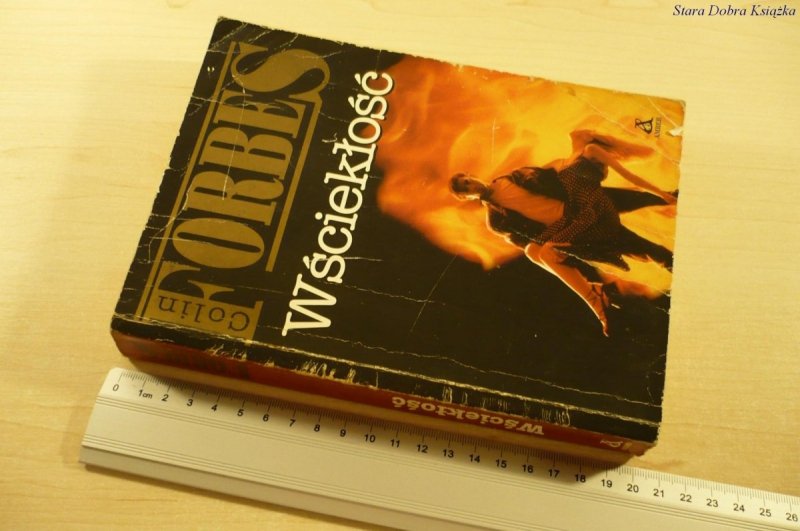 WŚCIEKŁOŚĆ - Colin Forbes (1995)