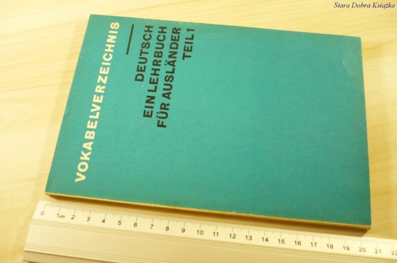 VOKABELVERZEICHNIS. DEUTSCH EIN LEHRBUCH TEIL 1