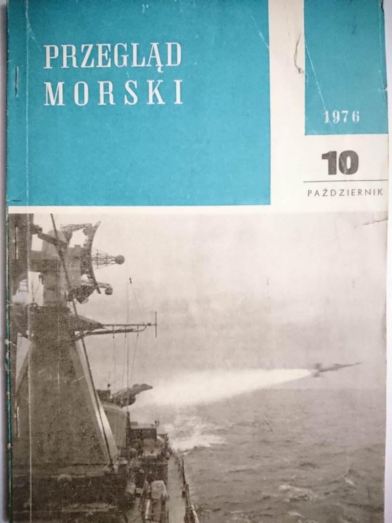 PRZEGLĄD MORSKI NR 10 PAŹDZIERNIK 1976