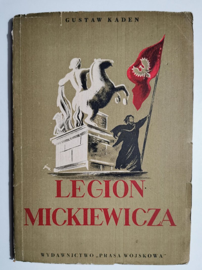 LEGION MICKIEWICZA - Gustaw Kaden
