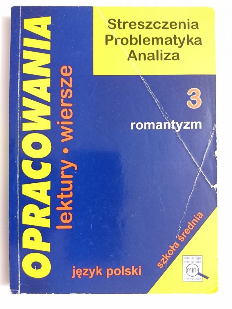 OPRACOWANIA CZĘŚĆ 3 ROMANTYZM - Dorota Stopka 