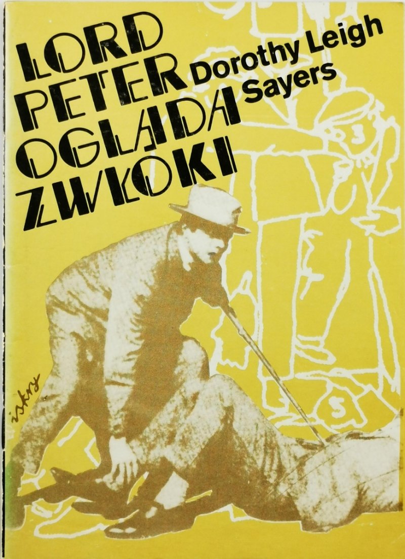 LORD PETER OGLĄDA ZWŁOKI - Dorothy L Sayers