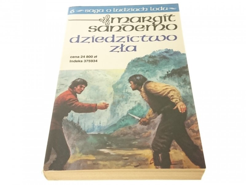SAGA O LUDZIACH LODU TOM 6 DZIEDZICTWO ZŁA