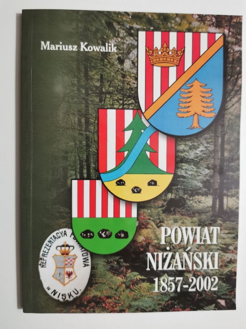 POWIAT NIŻAŃSKI 1857-2002 - Mariusz Kowalik