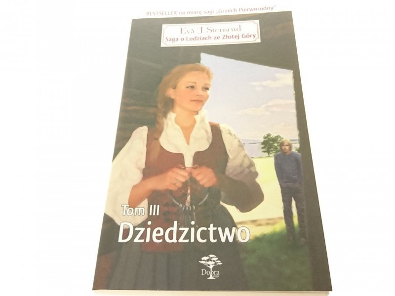 SAGA O LUDZIACH ZE ZŁOTEJ GÓRY TOM 3 DZIEDZICTWO
