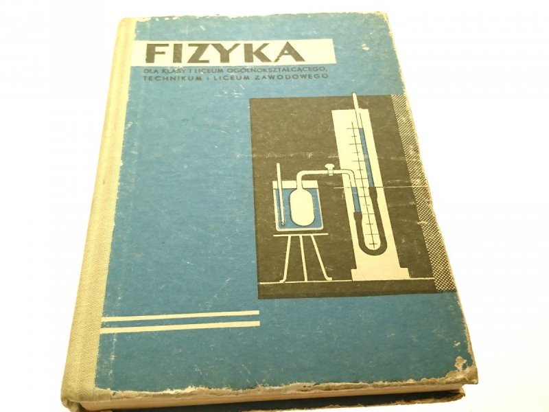 FIZYKA DLA KLASY I LICEUM - Gabryelski 1975